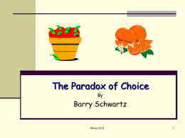 Paradox of Choice - ECEN 490 Business Processes