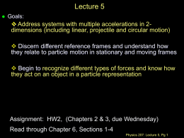 Physics 207, Lecture 8, Oct. 1