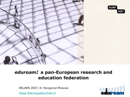 eduroam towards a pan-European research and education