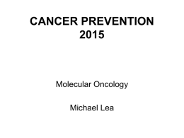 CANCER PREVENTION