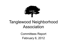 Tanglewood Liason to City Planning & Development