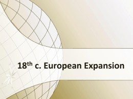 18th c. European Expansion - Home