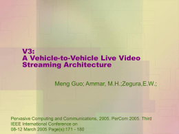 V3: A Vehicle-to-Vehicle Live Video Streaming Architecture