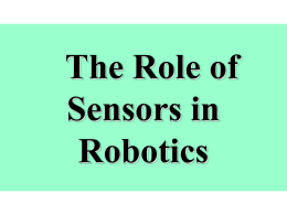 Lecture #5: The Role of Sensors
