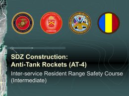 SDZ Construction: Anti-Tank Rockets (AT-4)
