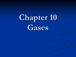 Chapter 10: Gases - Gordon State College