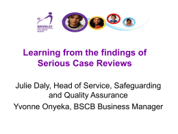 Learning from the findings of Serious Case reviews