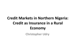 Credit Markets in Northern Nigeria: Credit as Insurance in