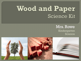 Wood and Paper - Coastal Carolina University