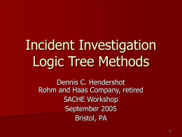 Incident Investigation Logic Tree Methods