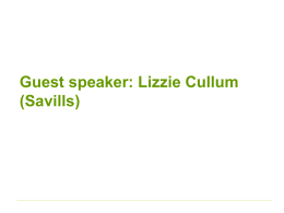 Guest speaker: Lizzie Cullum (Savills)
