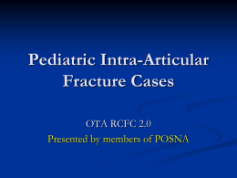Intra-Articular Fractures in Children