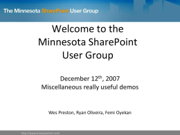 Misc Really Useful Demos - Minnesota SharePoint User Group
