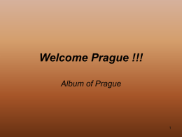 Welcome Prague