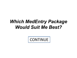 Which MedEntry Quiz suits me best?