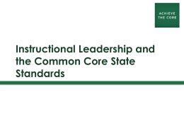 The Common Core State Standards:Implications for
