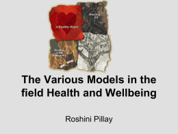 The Various Models in the field Health and Wellbeing