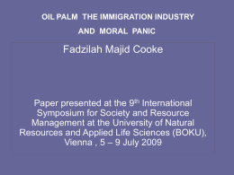 GREEN GOLD’ OIL PALM MIGRATION AND MORAL PANIC