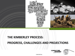 THE KIMBERLEY PROCESS: - Department of Mineral Resources