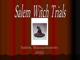 Salem Witch Trials - English First Additional Language