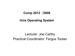 Comp 2012 /2608 Unix Operating System