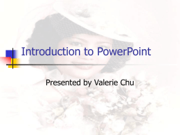 Introduct11ion to PowerPoint - LeMoyne