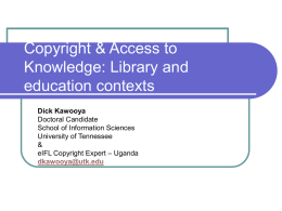 Copyright & Access to Knowledge: Library and education