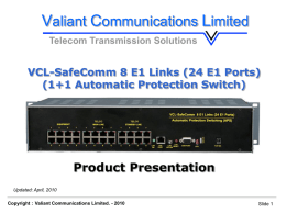 VCL SafeComm 8 E1 Links (24 E1 Ports)