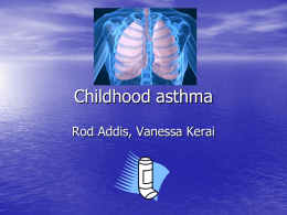Childhood asthma - Derby Gp Specialty Training Programme