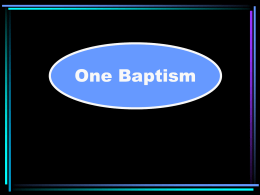 One Baptism - Radford Church of Christ