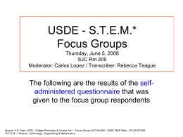 Focus Groups - S.T.E.M./ Hispanic Students