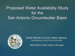 Update on the Cuyama Groundwater Basin Study November 10, 2010