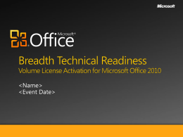 Breadth Technical Readiness Volume License Activation for