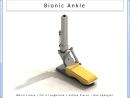 Bionic Ankle - College of Engineering | Northeastern