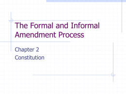 The Formal and Informal Amendment Process