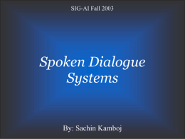 Spoken Dialogue Systems - University of Delaware