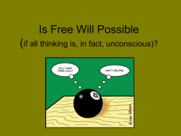 Is Free Will Possible? - Vienna University of Technology