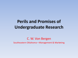 Perils and Promises of Undergraduate Research