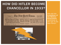 The Nazi Rise to Power Hitler Becomes Chancellor