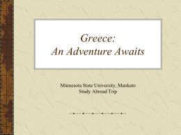 Greece: An Adventure Awaits