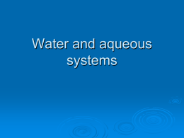 Water and aqueous systems