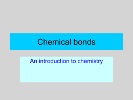 Chemical bonds - Chipola College