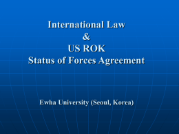 Bridging the Gap US ROK Status of Forces Agreement Yong J