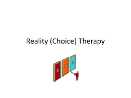 Reality (Choice) Therapy