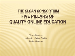 The Sloan Consortium Five Pillars of Quality Online Education