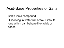 Acid-Base Properties of Salts - Ms. Witt's Site