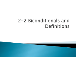 2-2 Biconditionals and Definitions