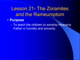 Lesson 21- The Zoramites and the Rameumptom