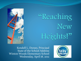 Reaching New Heights!” - Winton Woods City School District