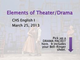 Elements of Theater/Drama